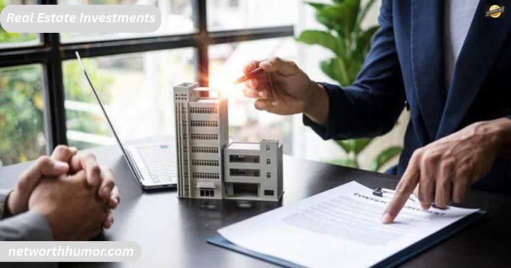 Real Estate Investments