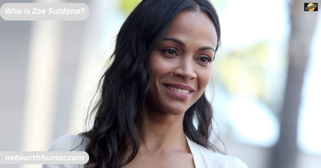 Who is Zoe Saldana?