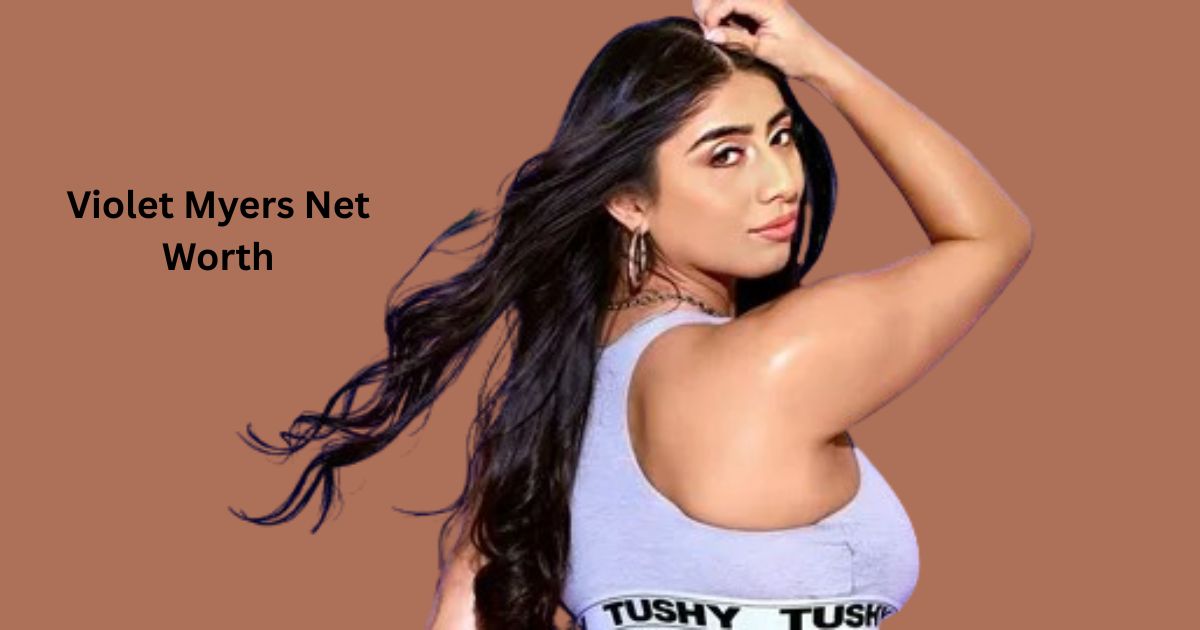 Violet Myers Net Worth: Financial Success Story Revealed 2025